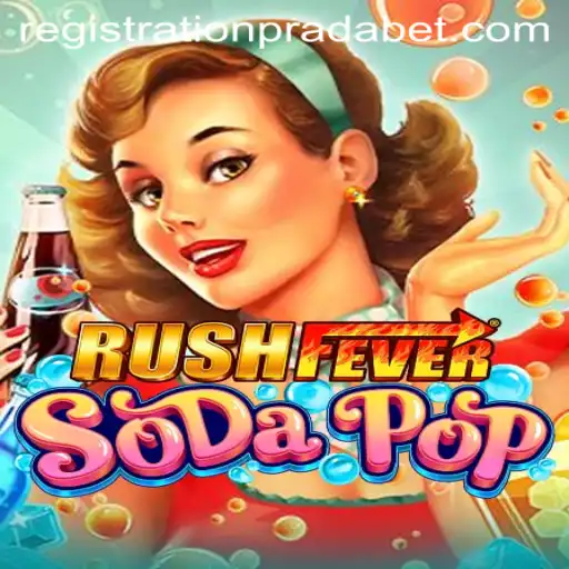 RushFeverSodaPop: A Thrilling Adventure Blending Strategy and Creativity